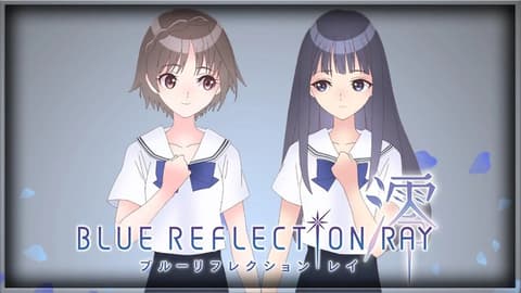 انمي Blue Reflection Ray الحلقة 3